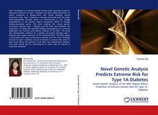 Capa do livro de Novel Genetic Analysis Predicts Extreme Risk for Type 1A Diabetes 