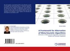 Buchcover von A Framework for Alternation of Meta-heuristic Algorithms