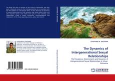 The Dynamics of Intergenerational Sexual Relationships kitap kapağı