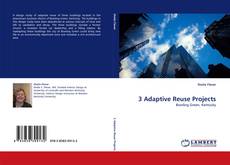 3 Adaptive Reuse Projects kitap kapağı