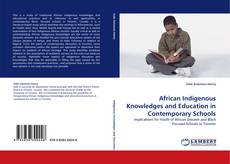 African Indigenous Knowledges and Education in Contemporary Schools kitap kapağı