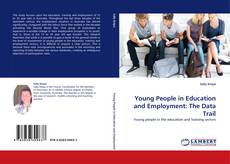 Capa do livro de Young People in Education and Employment: The Data Trail 