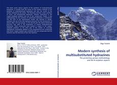 Modern synthesis of multisubstituted hydrazines kitap kapağı