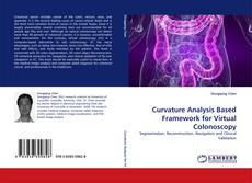 Couverture de Curvature Analysis Based Framework for Virtual Colonoscopy