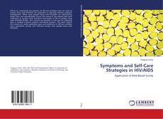 Symptoms and Self-Care Strategies in HIV/AIDS kitap kapağı