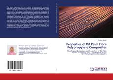 Buchcover von Properties of Oil Palm Fibre Polypropylene Composites