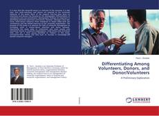 Copertina di Differentiating Among Volunteers, Donors, and Donor/Volunteers