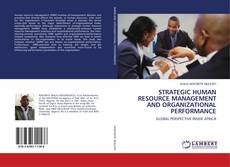 Buchcover von STRATEGIC HUMAN RESOURCE MANAGEMENT AND ORGANIZATIONAL PERFORMANCE