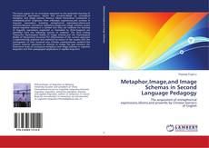 Buchcover von Metaphor,Image,and Image Schemas in Second Language Pedagogy