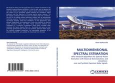 Bookcover of MULTIDIMENSIONAL SPECTRAL ESTIMATION