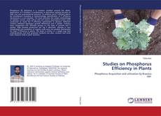 Couverture de Studies on Phosphorus Efficiency in Plants