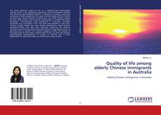 Copertina di Quality of life among elderly Chinese immigrants in Australia