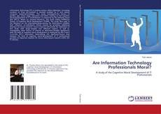 Buchcover von Are Information Technology Professionals Moral?