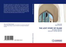 THE LOST STORY OF ISLAM kitap kapağı