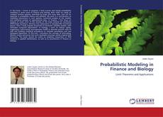 Portada del libro de Probabilistic Modeling in Finance and Biology