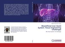 Buchcover von Bioartificial Liver Assist System: Tissue Engineering Challenges