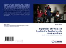 Exploration of Ethnic and Ego Identity Development in Black Americans kitap kapağı