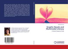 Portada del libro de Graphic Novels and Multimodal Literacy