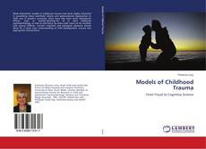 Capa do livro de Models of Childhood Trauma 