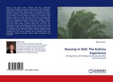 Nursing in Hell: The Katrina Experience kitap kapağı