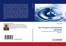 Ion Transport and Solvation Dynamics的封面