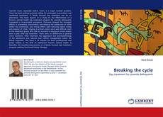 Bookcover of Breaking the cycle