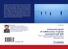 Capa do livro de Conserved signals of ncRNA across 73 genes associated with ASD 