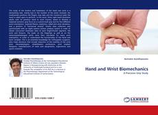 Hand and Wrist Biomechanics kitap kapağı