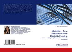 Capa do livro de Minimizers for a One-Dimensional Elasticity Problem 