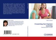 Copertina di E-Learning Can Improve Learning