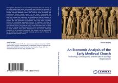 Copertina di An Economic Analysis of the Early Medieval Church