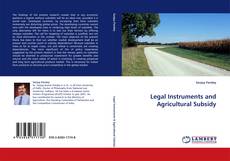 Copertina di Legal Instruments and Agricultural Subsidy
