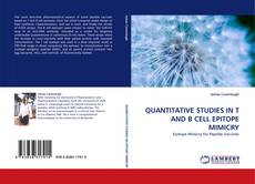 QUANTITATIVE STUDIES IN T AND B CELL EPITOPE MIMICRY kitap kapağı