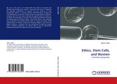 Copertina di Ethics, Stem Cells, and Women