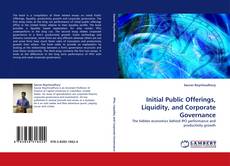Copertina di Initial Public Offerings, Liquidity, and Corporate Governance