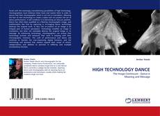 Bookcover of HIGH TECHNOLOGY DANCE