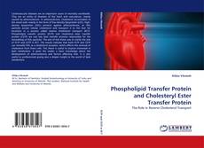 Buchcover von Phospholipid Transfer Protein and Cholesteryl Ester Transfer Protein