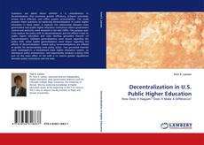 Decentralization in U.S. Public Higher Education的封面