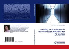 Capa do livro de Providing Fault Tolerance in Interconnection Networks for PC Clusters 
