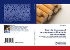 Borítókép a  Cigarette Smoking and Nursing Home Utilization in the United States - hoz