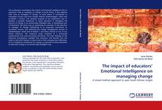 Bookcover of The impact of educators’ Emotional Intelligence on managing change