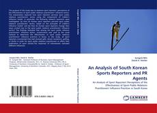 Buchcover von An Analysis of South Korean Sports Reporters and PR Agents