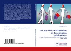 Portada del libro de The Influence of Materialism on Consumption Indebtedness