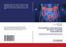 Copertina di Formulation and Evaluation of Colon Targeted Corticosteroid