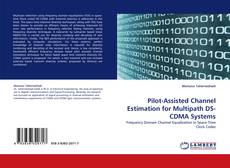 Copertina di Pilot-Assisted Channel Estimation for Multipath DS-CDMA Systems