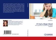 Bookcover of If I had a Magic Wand