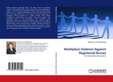 Portada del libro de Workplace Violence Against Registered Nurses