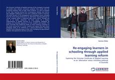 Capa do livro de Re-engaging learners in schooling through applied learning reform 