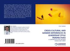 Обложка CROSS-CULTURAL AND GENDER DIFFERENCES IN LEADERSHIP STYLE PERSPECTIVES