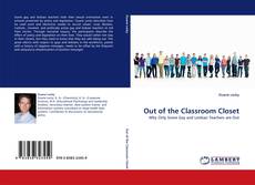 Out of the Classroom Closet kitap kapağı